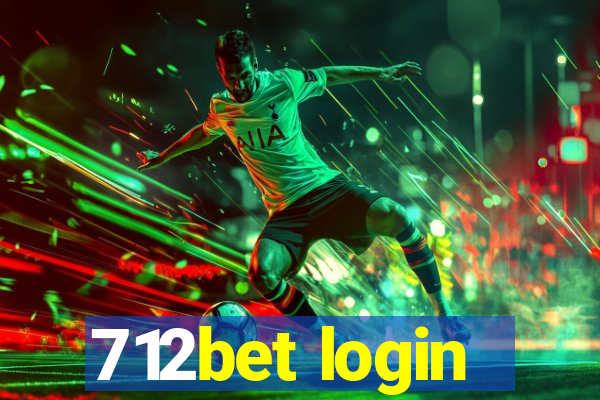 712bet login